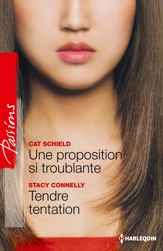 Une proposition si troublante - Tendre tentation - 1 Jan 2014