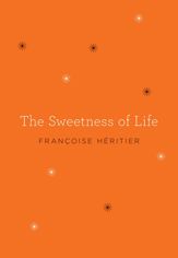 The Sweetness of Life - 22 Oct 2013