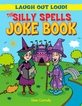 The Silly Spells Joke Book - 27 Sep 2019