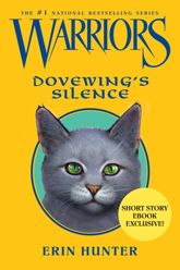 Warriors: Dovewing's Silence - 4 Nov 2014