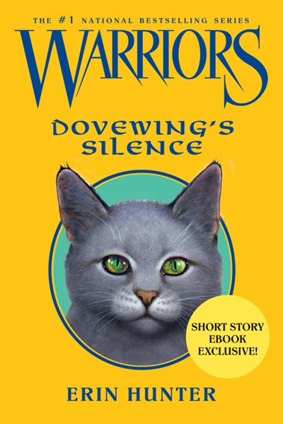 Warriors: Dovewing's Silence