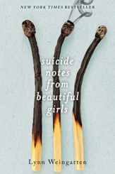 Suicide Notes from Beautiful Girls - 7 Jul 2015