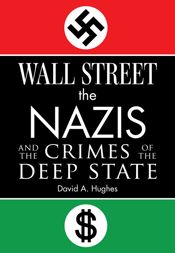 Wall Street, the Nazis, and the Crimes of the Deep State - 4 Jun 2024