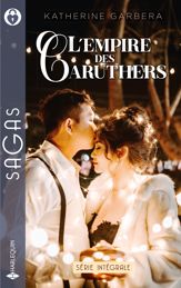 L'Empire des Caruthers - 1 Sep 2022