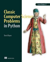 Classic Computer Science Problems in Python - 5 Mar 2019