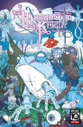 The Mushroom Knight Vol. 2 - 5 Nov 2024