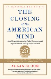 Closing of the American Mind - 30 Jun 2008