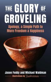 The Glory of Groveling - 2 Jun 2026