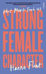 Strong Female Character - 7 Feb 2023
