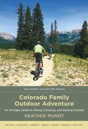 Colorado Family Outdoor Adventure - 15 May 2022