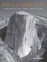 Soul of Yosemite - 22 Feb 2011