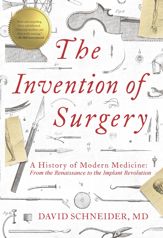 The Invention of Surgery - 3 Mar 2020