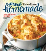 Taste of Home Half Homemade - 7 May 2019