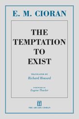 The Temptation to Exist - 1 Feb 2013