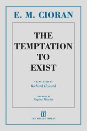 The Temptation to Exist - 1 Feb 2013