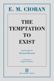 The Temptation to Exist - 1 Feb 2013