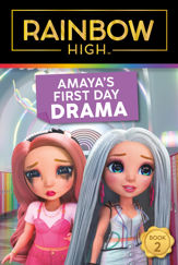 Rainbow High: Amaya's First Day Drama - 26 Sep 2023