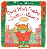 Guess Who's Coming to Santa's for Dinner? - 15 Sep 2020