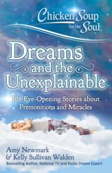 Chicken Soup for the Soul: Dreams and the Unexplainable - 26 Sep 2017