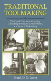Traditional Toolmaking - 6 Feb 2012