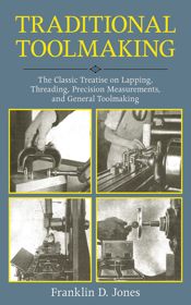 Traditional Toolmaking - 6 Feb 2012