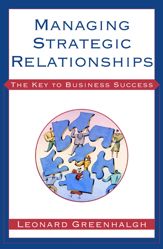 Managing Strategic Relationships - 1 Aug 2001