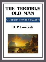 The Terrible Old Man - 10 Feb 2014