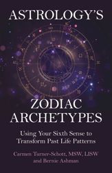 Astrology's Zodiac Archetypes - 16 Dec 2025