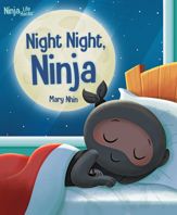 Ninja Life Hacks: Night Night Ninja - 21 Jun 2022