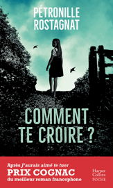 Comment te croire ? - 13 Mar 2024