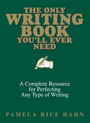 The Only Writing Book You'll Ever Need - 1 Mar 2005