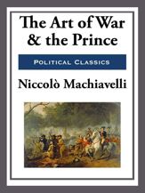 The Art of War and the Prince - 18 Feb 2013