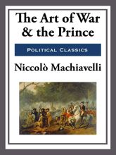The Art of War and the Prince - 18 Feb 2013