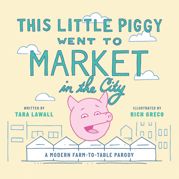 This Little Piggy Went to Market in the City - 1 Jun 2021