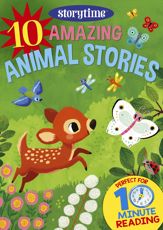 10 Amazing Animal Stories for 4-8 Year Olds (Perfect for Bedtime & Independent Reading) - 25 Apr 2017