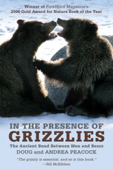 In the Presence of Grizzlies - 17 Mar 2009