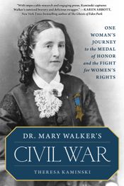 Dr. Mary Walker's Civil War - 1 Jun 2020