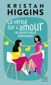 La vérité sur l'amour (et autres petits mensonges) - 11 Oct 2017