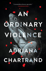 An Ordinary Violence - 31 Oct 2023