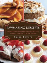 Rawmazing Desserts - 1 Jul 2013