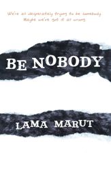 Be Nobody - 3 Jun 2014