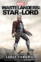 Marvel Wastelanders: Star-Lord - 4 Jul 2023