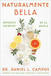 Naturally Beautiful \ Naturalmente Bella (Spanish edition) - 14 Feb 2023