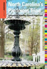 Insiders' Guide® to North Carolina's Piedmont Triad - 19 Oct 2010