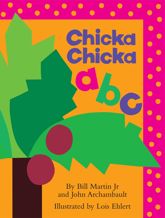 Chicka Chicka ABC - 21 Feb 2012