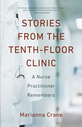 Stories from the Tenth-Floor Clinic - 6 Nov 2018