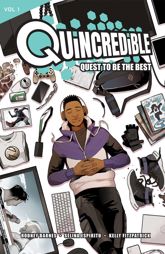 Quincredible Vol. 1: Quest to be the Best - 24 Feb 2021
