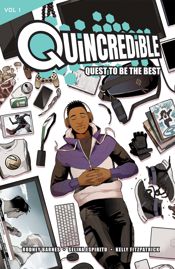 Quincredible Vol. 1: Quest to be the Best - 24 Feb 2021