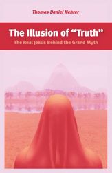 Illusion of "Truth" - 28 Feb 2014