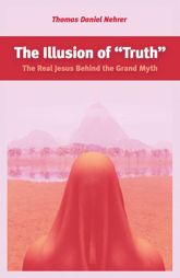 Illusion of "Truth" - 28 Feb 2014